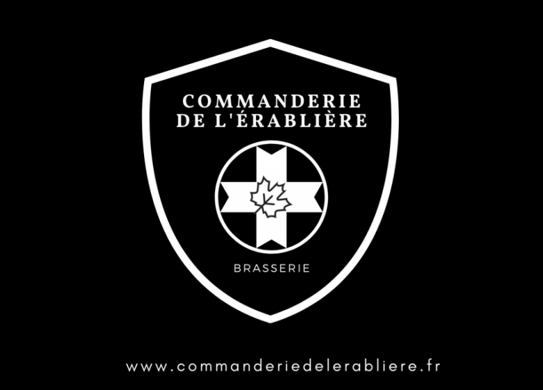 BRASSERIE LA COMMANDERIE DE L’ÉRABLIÈRE