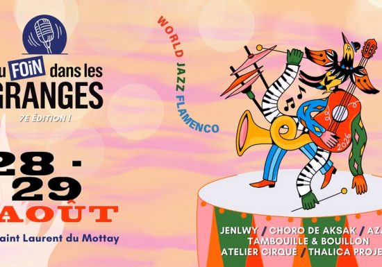 Festival Du foin dans les Granges – Entre jazz, flamenco et spectacles
