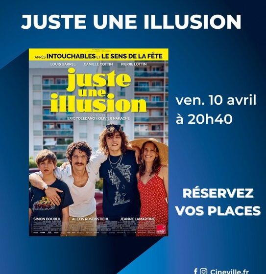 Avant-première au Cinéville du film Juste une illusion