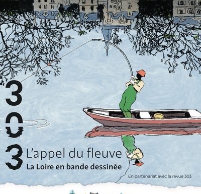 Exposition 303 « L&rsquo;appel du fleuve »