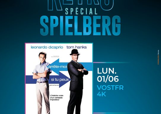 Rétrospective Spielberg – Arrête-Moi Si Tu Peux – en Version Originale Sous Titrée