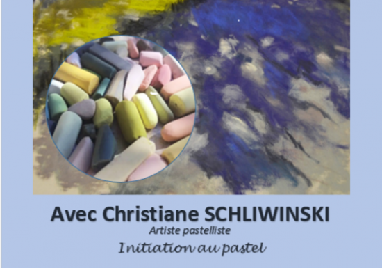 Atelier d&rsquo;initiaition au pastel avec Christiane Schliwinski