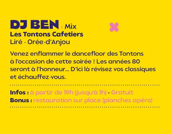 Les échappées musicales : DJ Ben – Les Tontons Cafetiers
