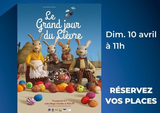Je découvre le Cinéma au Cinéville –  Des séances spéciales pour les tout petits, à partir de 2 ans