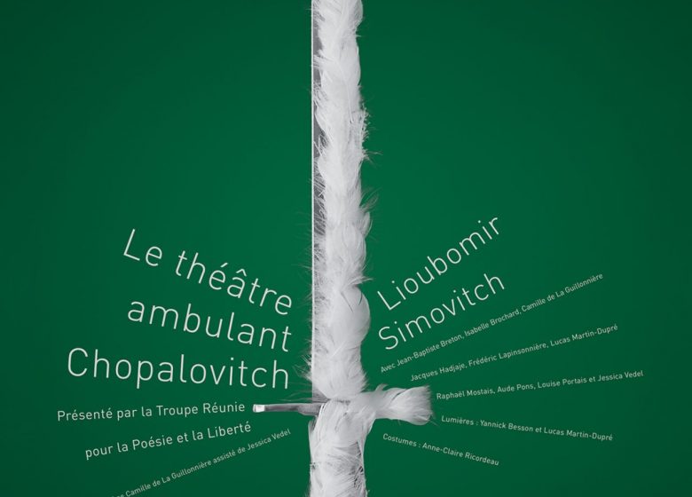 Le Théâtre ambulant Chopalovitch de Lioubomir Simovitch – Tournée des Villages de la TRPL