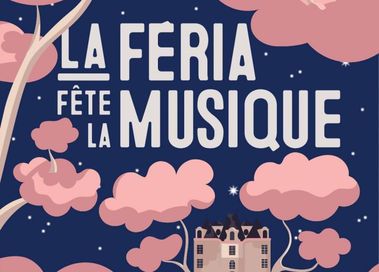 Féria made in Mauges : La Feria fête la musique