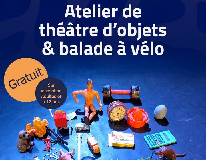 Atelier Théâtre d&rsquo;objets et Vélo