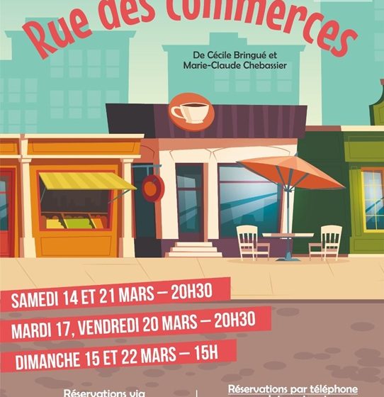 Théâtre : Rue des Commerces